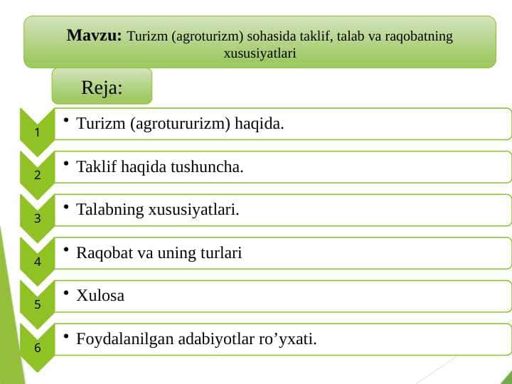 Mavzu: Turizm (agroturizm) sohasida taklif, talab va raqobatning xususiyatlari