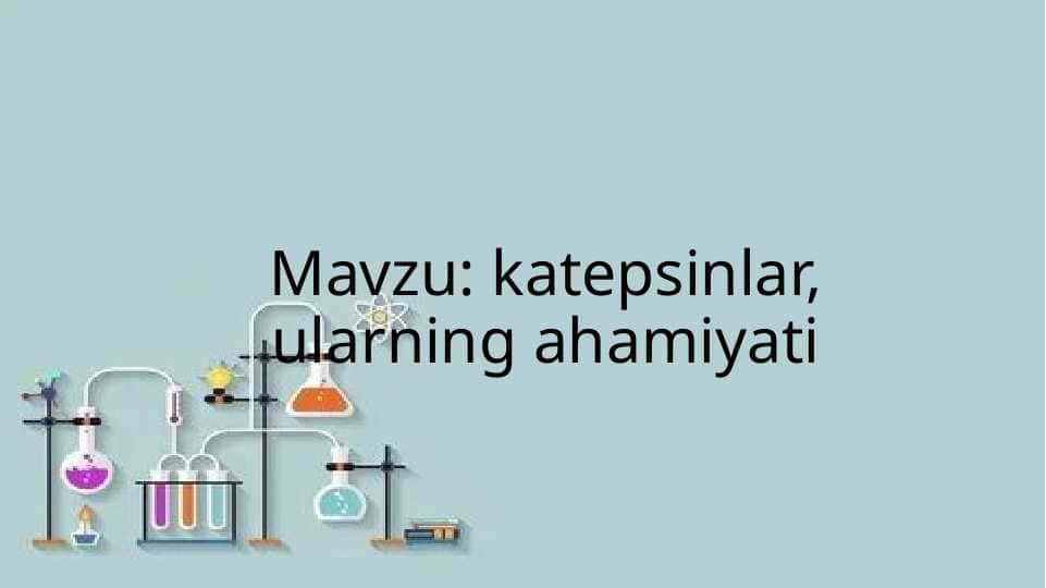 katepsinlar, ularning ahamiyati