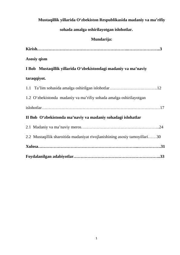 Mustaqillik yillarida O‘zbekiston Respublikasida madaniy va ma’rifiy sohada amalga oshirilayotgan islohotlar.