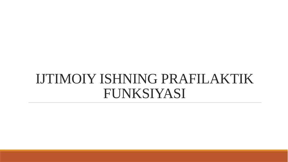 IJTIMOIY ISHNING PRAFILAKTIK FUNKSIYASI