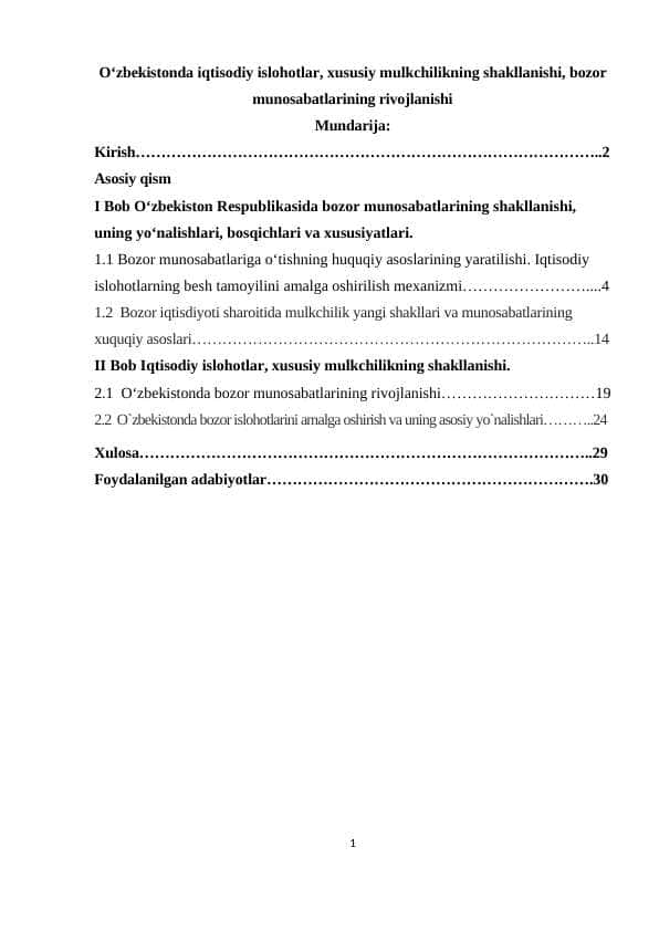 O‘zbekistonda iqtisodiy islohotlar, xususiy mulkchilikning shakllanishi, bozor munosabatlarining rivojlanishi