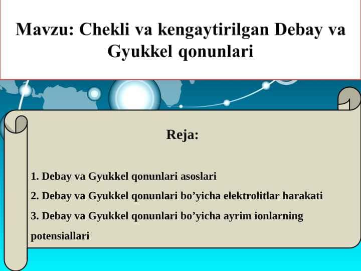 Chekli va kengaytirilgan Debay va Gyukkel qonunlari