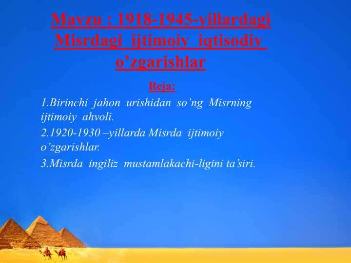 1918-1945-yillardagi Misrdagi ijtimoiy iqtisodiy o’zgarishlar