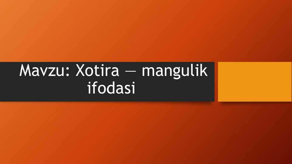 Xotira — mangulik ifodasi
