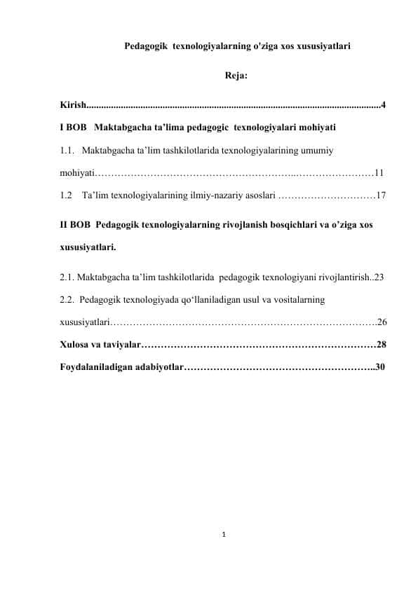Pedagogik texnologiyalarning o'ziga xos xususiyatlari