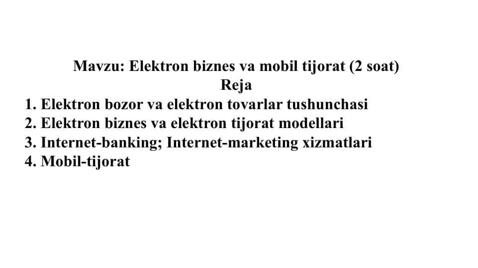 Elektron biznes va mobil tijorat