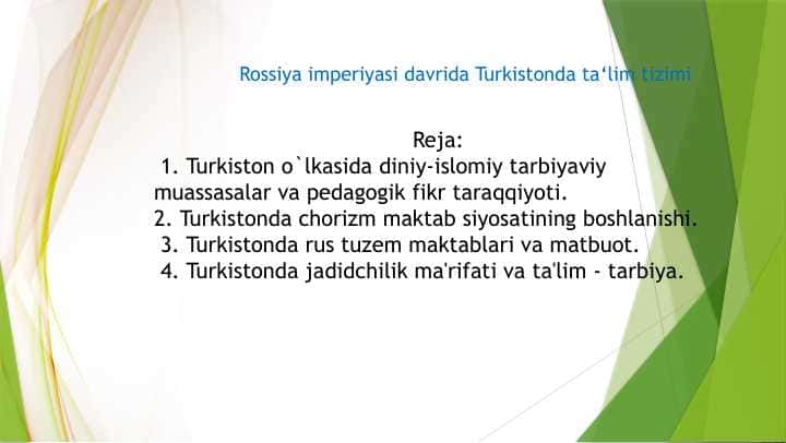 Rossiya imperiyasi davrida Turkistonda ta‘lim tizimi (2)