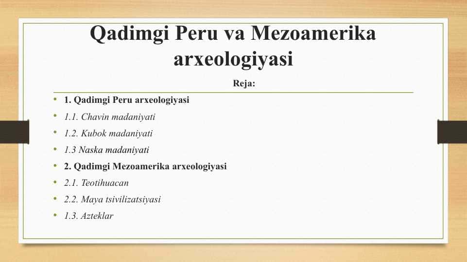 Qadimgi Peru va Mezoamerika arxeologiyasi