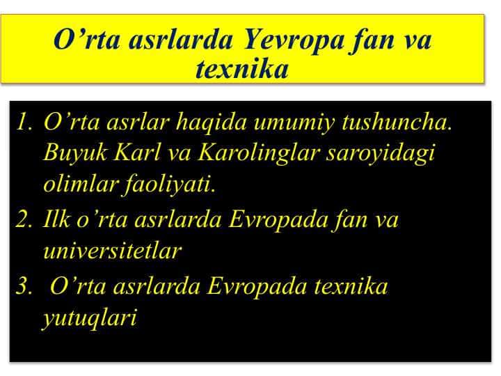 O’rta asrlarda Yevropa fan va texnika