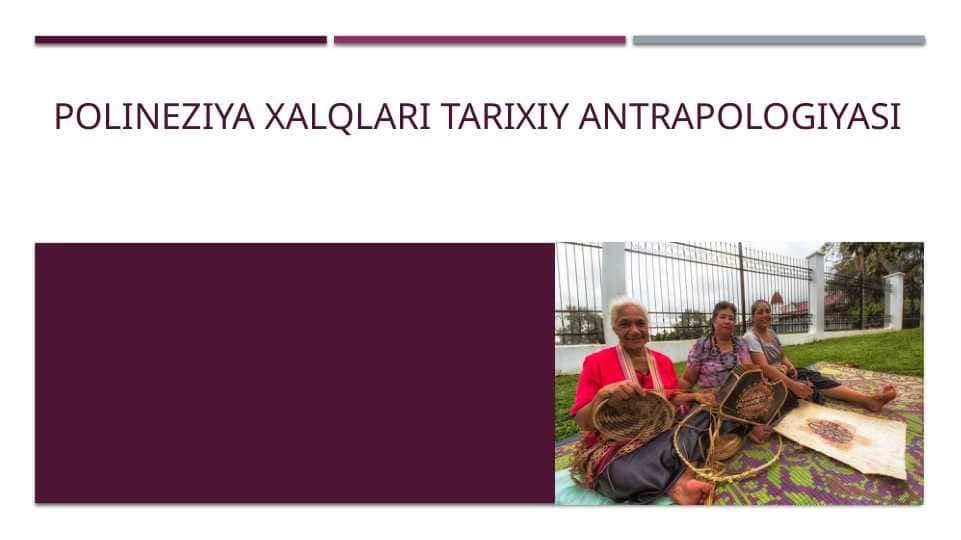 Polineziya xalqlari tarixiy antrapologiyasi
