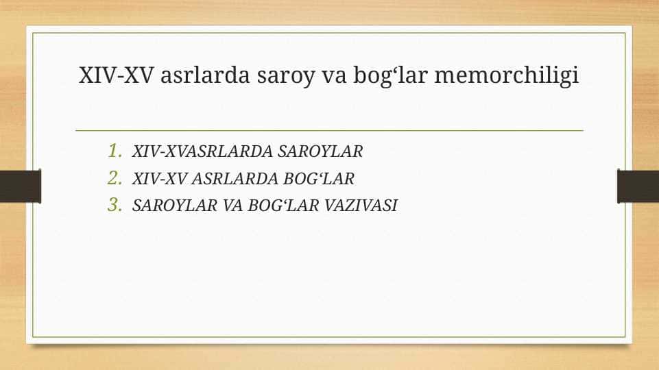 XIV-XV asrlarda saroy va bog‘lar memorchiligi