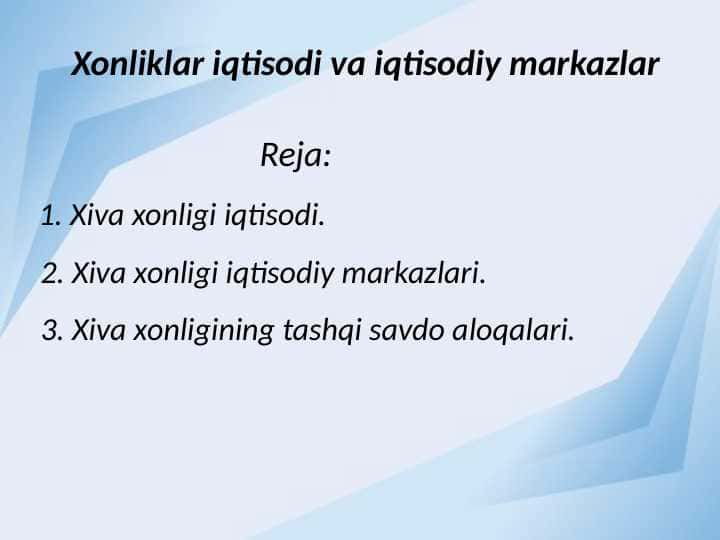 Xonliklar iqtisodi va iqtisodiy markazlar