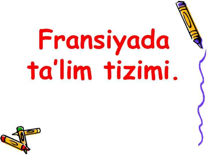 Fransiya boshlang‘ich ta’lim bosqichlari