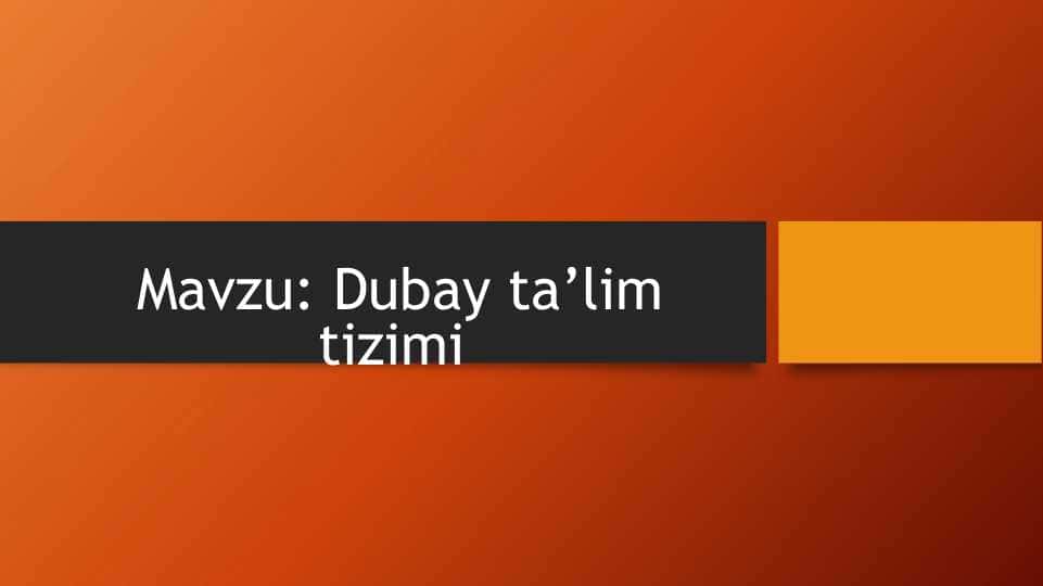 Dubay ta’lim tizimi