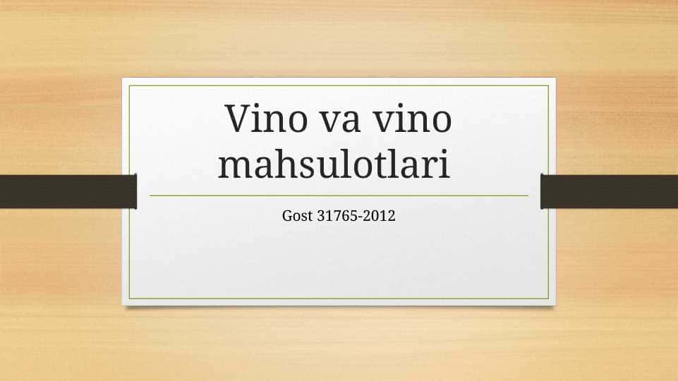 Vino va vino mahsulotlari
