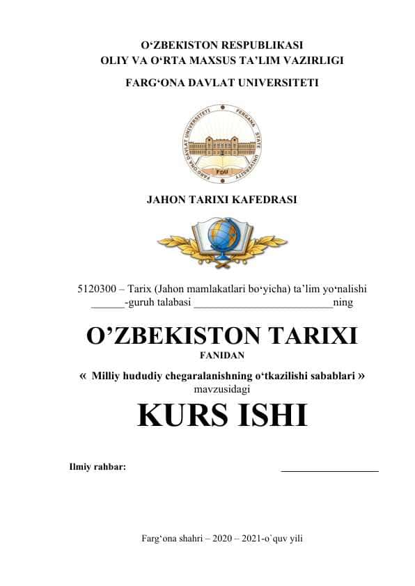Milliy hududiy chegaralanishning o‘tkazilishi sabablari