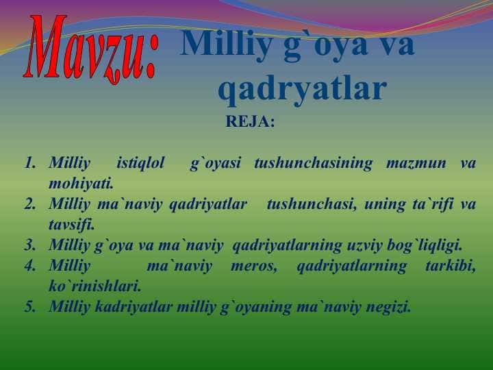 Milliy istiqlol g'oyasi asosiy tushuncha va tamoyillar