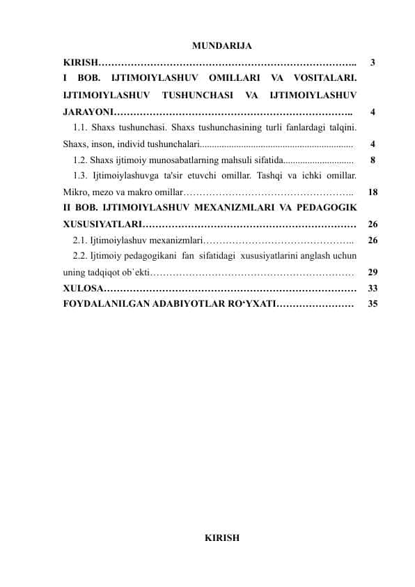IJTIMOIYLASHUV OMILLARI VA VOSITALARI. IJTIMOIYLASHUV TUSHUNCHASI VA IJTIMOIYLASHUV JARAYONI
