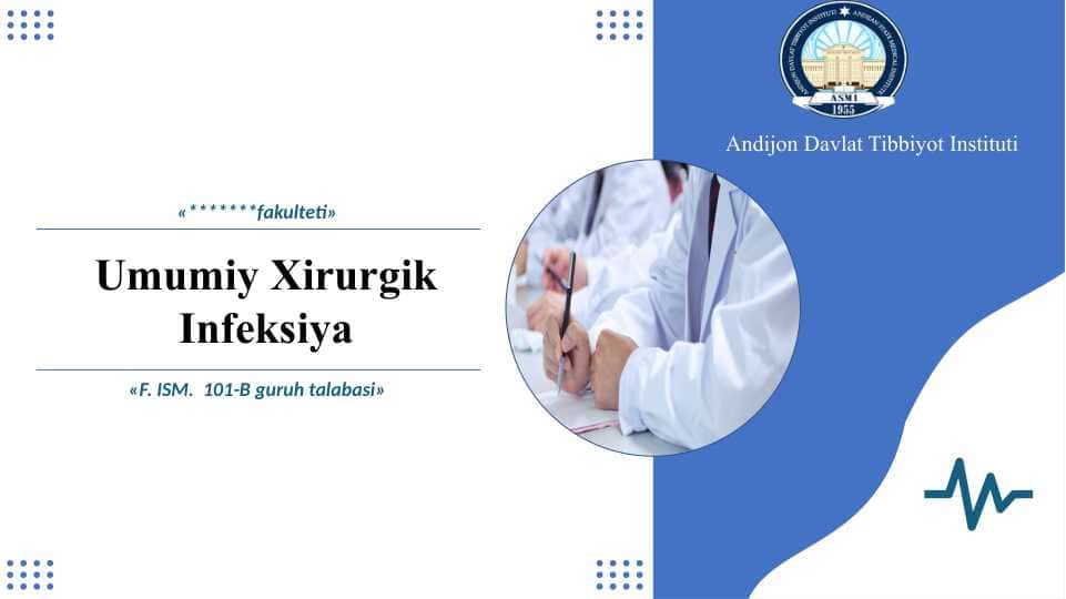 Umumiy Xirurgik Infeksiya - Умумий Хирургик Инфекция