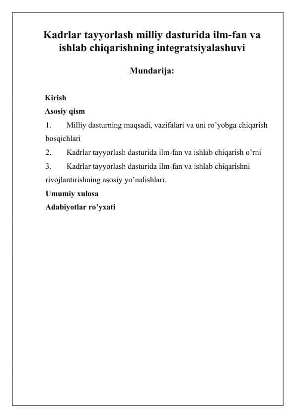 Kadrlar tayyorlash milliy dasturida ilm-fan va ishlab chiqarishning integratsiyalashuvi