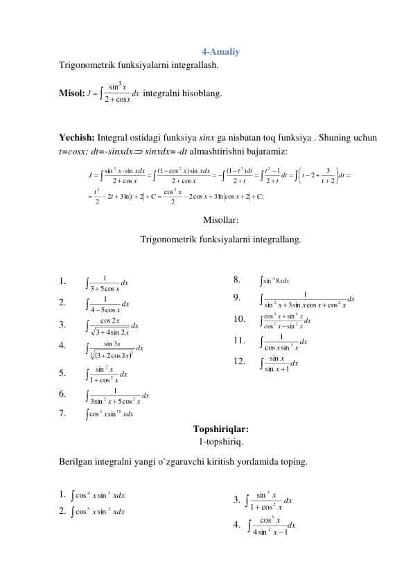 Trigonometrik funksiyalarni integrallash.