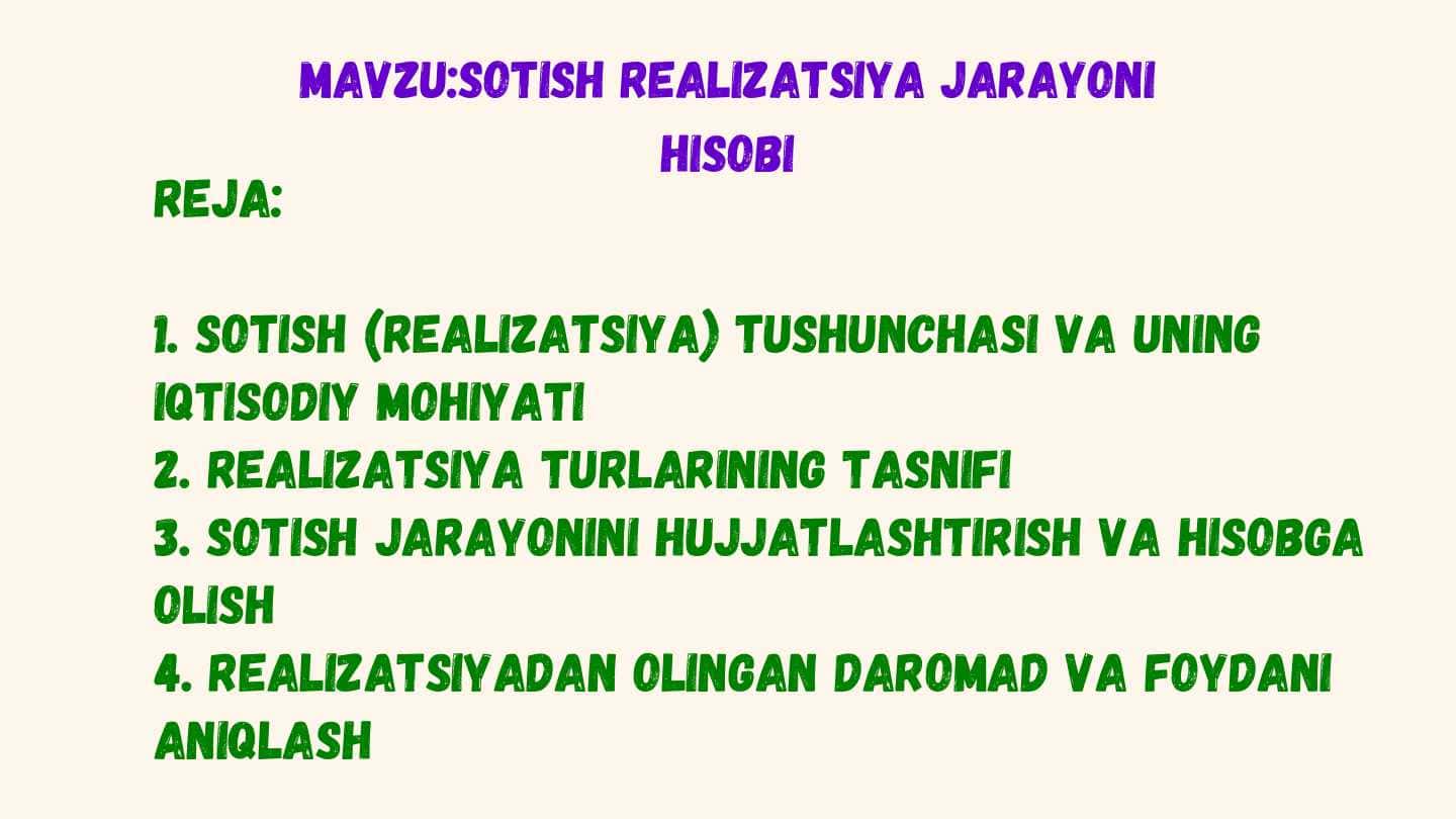 Sotish realizatsiya jarayoni
hisobi