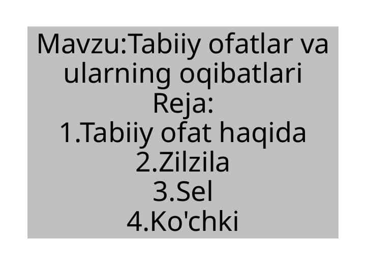 Tabiiy ofatlar va ularning oqibatlari