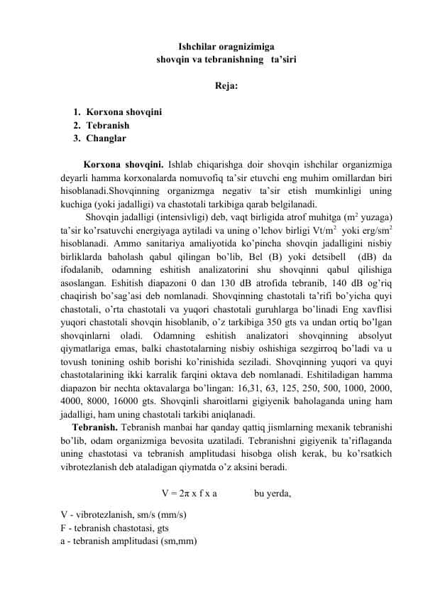 Ishchilar oragnizimiga shovqin va tebranishning ta’siri