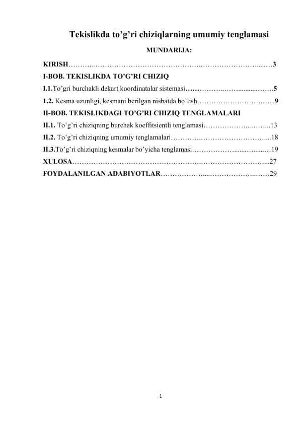 Tekislikda to'g'ri chiziqlarning umumiy tenglamasi.Kurs ishi