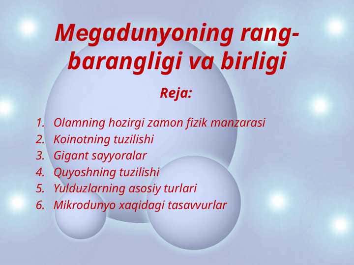 Mеgadunyoning rang-barangligi va birligi