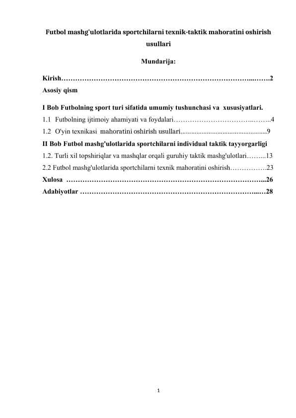 Futbol mashg'ulotlarida sportchilarni texnik-taktik mahoratini oshirish usullari