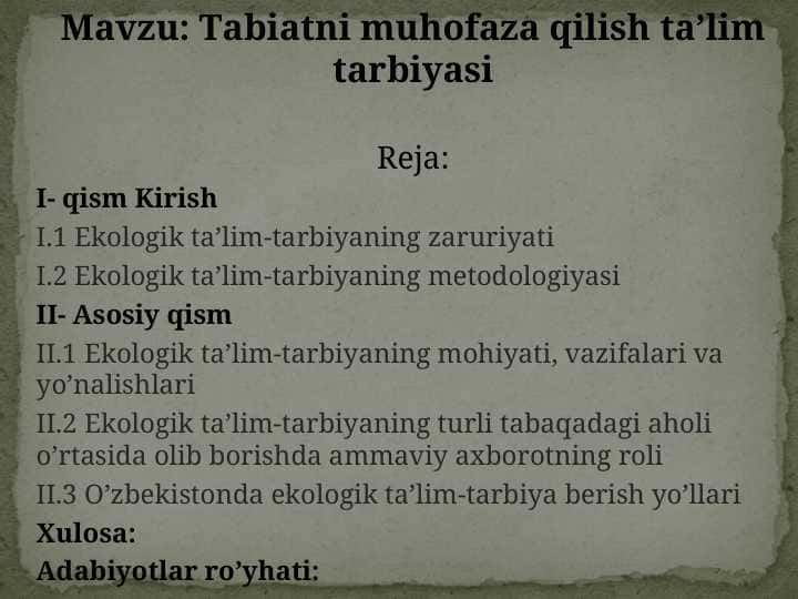 Tabiatni muhofaza qilish ta’lim tarbiyasi