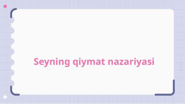 Seyning qiymat nazariyasi