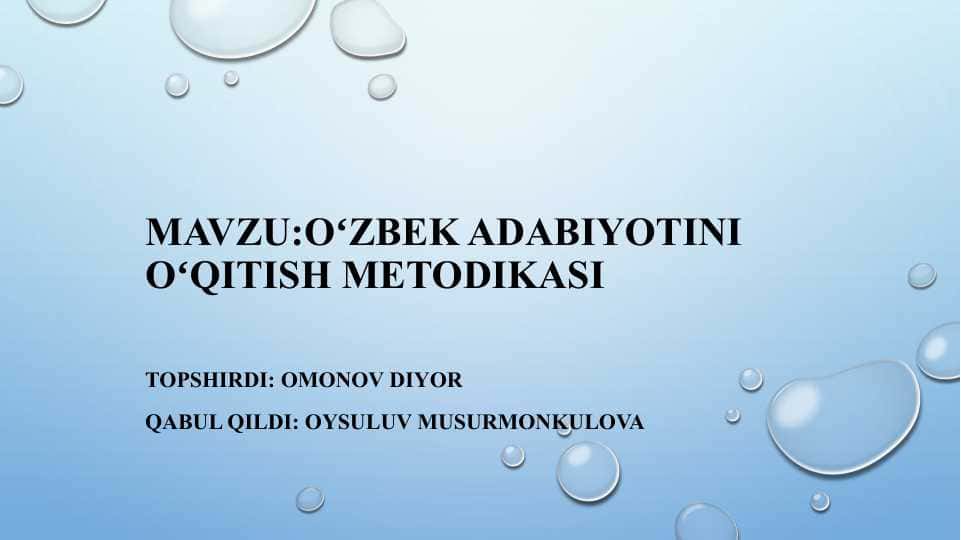 Oʻzbek adabiyotini oʻqitish metodikasi