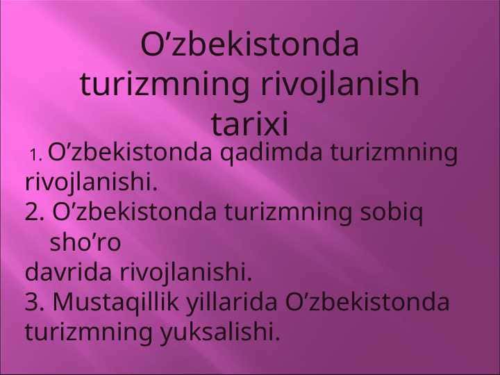 O’zbekistonda turizmning rivojlanish tarixi