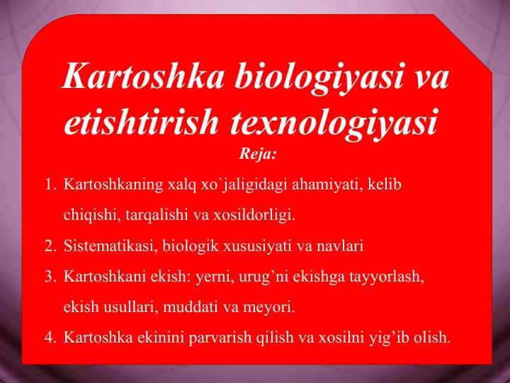 Kartoshka biologiyasi va etishtirish texnologiyasi