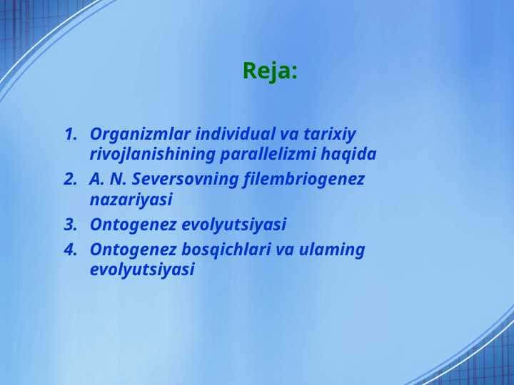 Organizmlar individual va tarixiy rivojlanishining parallelizmi haqida