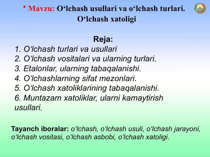 О‘lchash usullari va о‘lchash turlari. О‘lchash xatoligi
