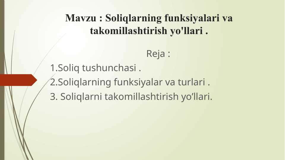 Soliqlarning funksiyalari va takomillashtirish yo'llari