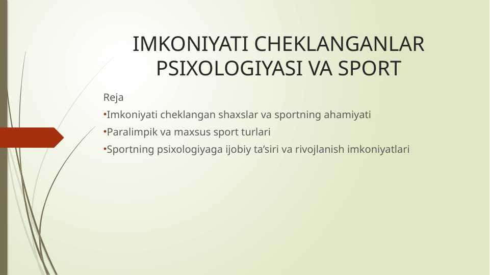 IMKONIYATI CHEKLANGANLAR PSIXOLOGIYASI VA SPORT