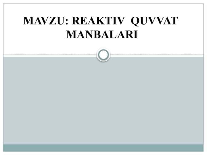 REAKTIV QUVVAT MANBALARI