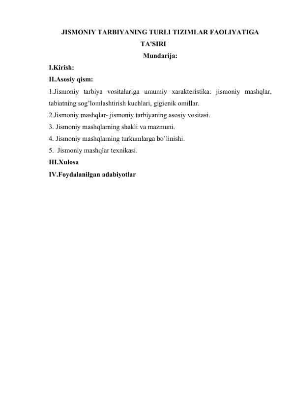 JISMONIY TARBIYANING TURLI TIZIMLAR FAOLIYATIGA TA'SIRI