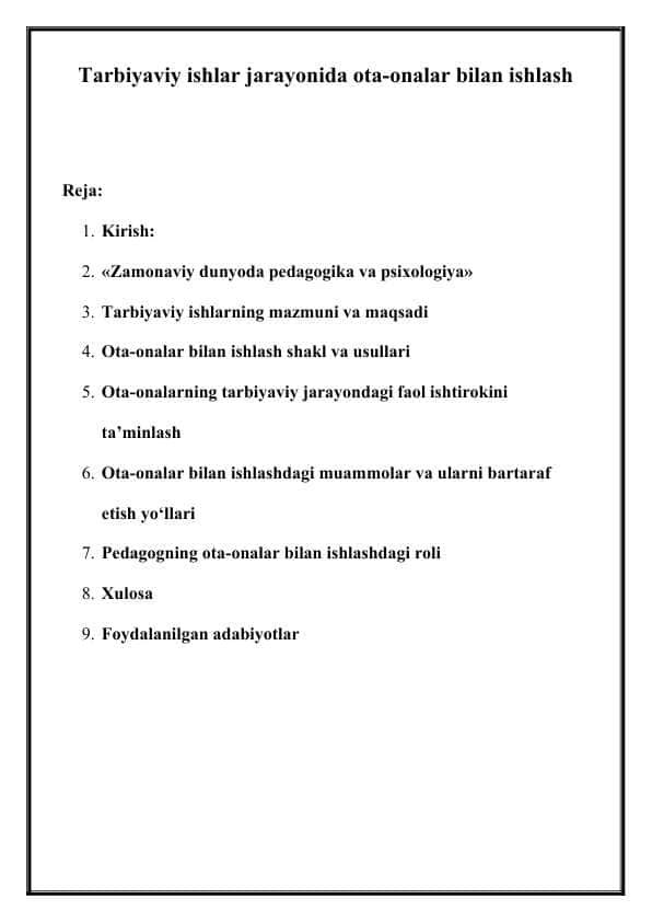 Tarbiyaviy ishlar jarayonida ota-onalar bilan ishlash