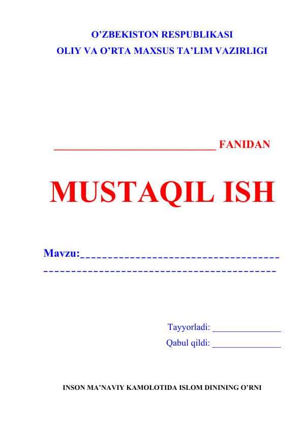 INSON MA’NAVIY KAMOLOTIDA ISLOM DININING O’RNI