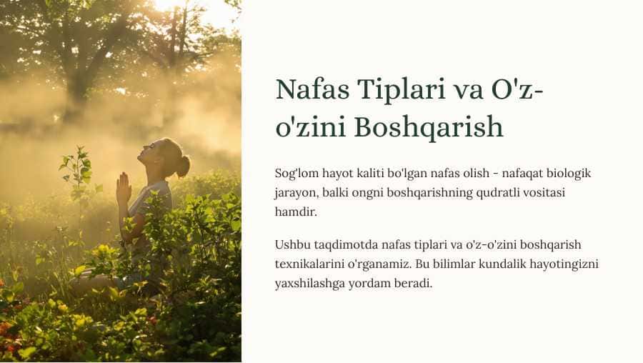 Nafas tiplari. Nafasning o‘z-o‘zini boshqarishi