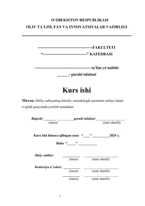 Milliy tarbiyaning falsafiy metodologik asoslarini tarbiya fanini oʻqitish jarayonida yoritish masalalari kurs ishi