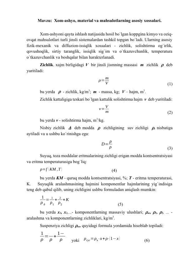 Xom-ashyo, material va mahsulotlarning asosiy xossalari