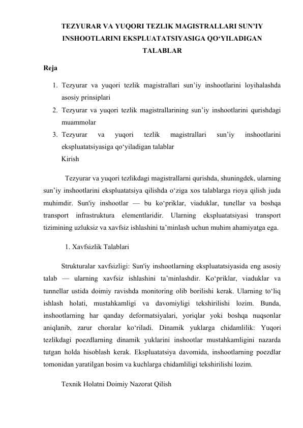TEZYURAR VA YUQORI TEZLIK MAGISTRALLARI SUN’IY INSHOOTLARINI EKSPLUATATSIYASIGA QO‘YILADIGAN TALABLAR