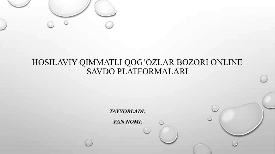 Hosilaviy qimmatli qog'ozlar bozori onlayn savdo platformalari