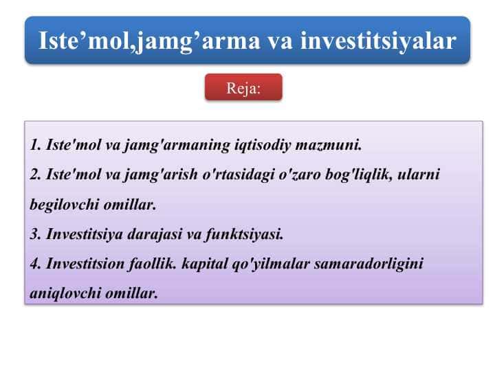 Iste’mol,jamg’arma va investitsiyalar